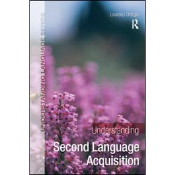 Understanding Second Language Acquisition