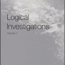 Logical Investigations Volume 1 Logical Investigations Volume 1