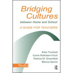 Bridging Cultures Between Home and School Bridging Cultures Between Home and School
