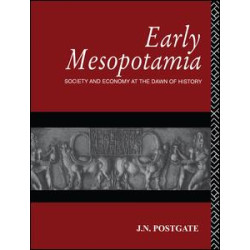 Early Mesopotamia Early Mesopotamia
