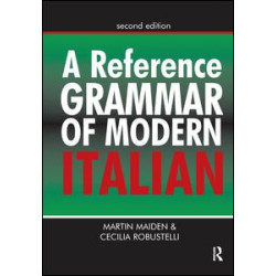 A Reference Grammar of Modern Italian A Reference Grammar of Modern Italian