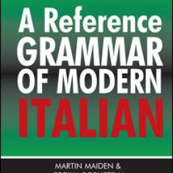 A Reference Grammar of Modern Italian A Reference Grammar of Modern Italian