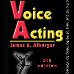 The Art of Voice Acting