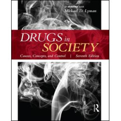 Drugs in Society Drugs in Society