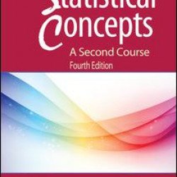 Statistical Concepts - A Second Course Statistical Concepts - A Second Course