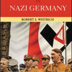 Who's Who in Nazi Germany Who's Who in Nazi Germany