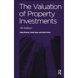 The Valuation of Property Investments The Valuation of Property Investments