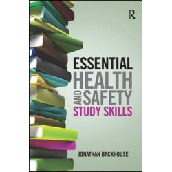 Essential Health and Safety Study Skills Essential Health and Safety Study Skills