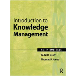 Introduction to Knowledge Management Introduction to Knowledge Management