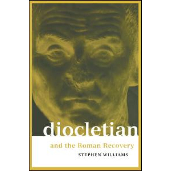 Diocletian and the Roman Recovery