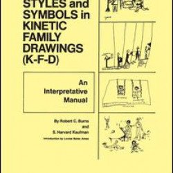 Action, Styles, And Symbols In Kinetic Family Drawings Kfd Action, Styles, And Symbols In Kinetic Family Drawings Kfd