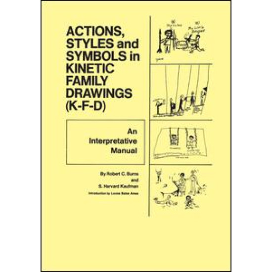 Action, Styles, And Symbols In Kinetic Family Drawings Kfd Action, Styles, And Symbols In Kinetic Family Drawings Kfd