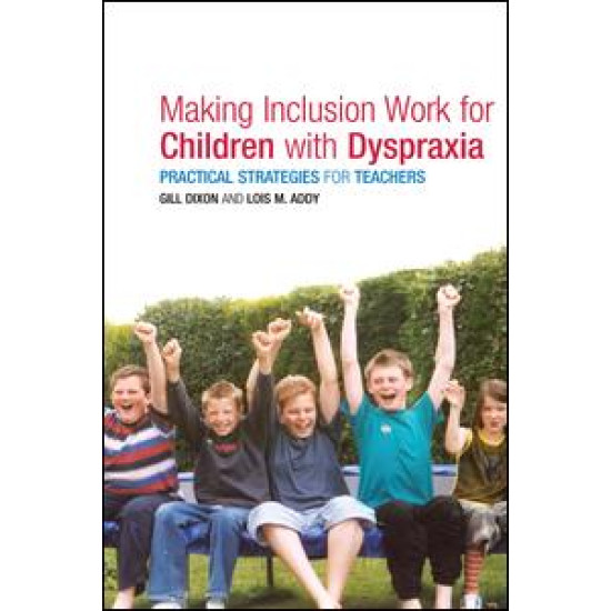 Making Inclusion Work for Children with Dyspraxia
