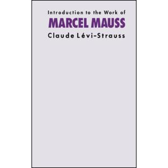 Introduction to the Work of Marcel Mauss
