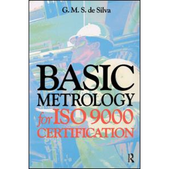 Basic Metrology for ISO 9000 Certification