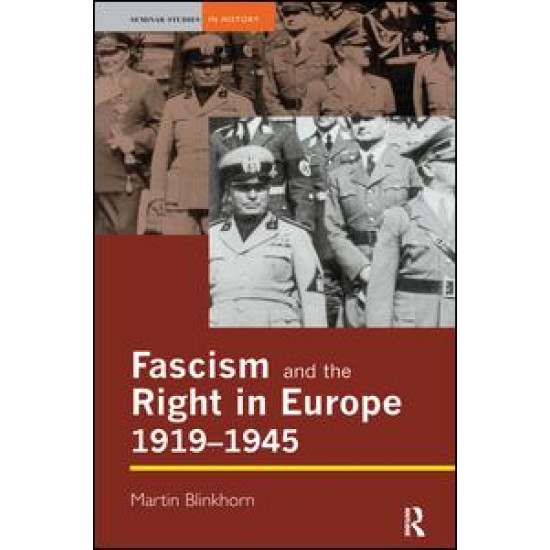Fascism and the Right in Europe 1919-1945 Fascism and the Right in Europe 1919-1945