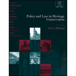 Policy and Law in Heritage Conservation Policy and Law in Heritage Conservation