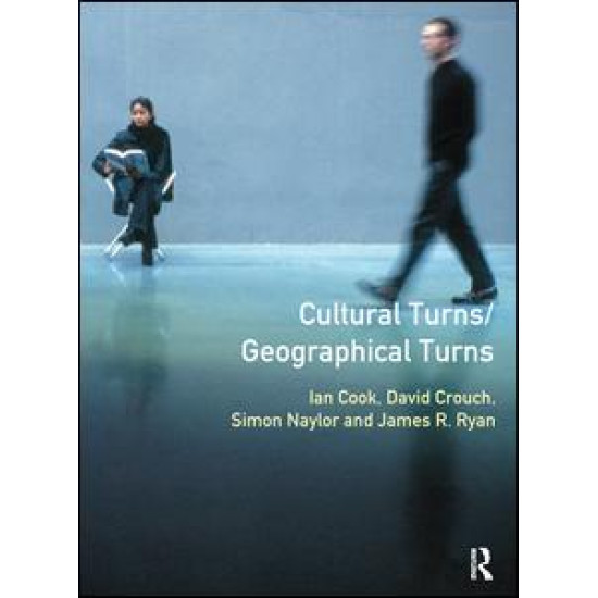 Cultural Turns/Geographical Turns