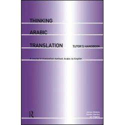 Thinking Arabic Translation: Tutor's Handbook