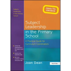 Subject Leadership in the Primary School Subject Leadership in the Primary School