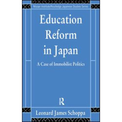 Education Reform in Japan Education Reform in Japan