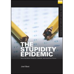 The Stupidity Epidemic The Stupidity Epidemic