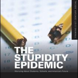 The Stupidity Epidemic