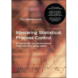 Mastering Statistical Process Control Mastering Statistical Process Control
