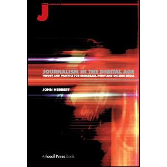 Journalism in the Digital Age