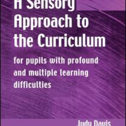 A Sensory Approach to the Curriculum