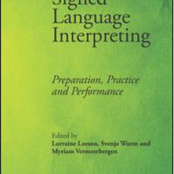 Signed Language Interpreting