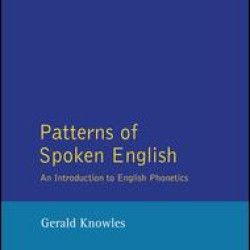 Patterns of Spoken English Patterns of Spoken English