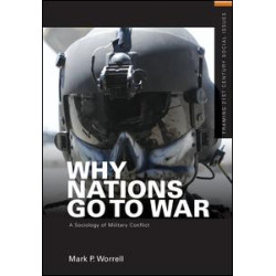 Why Nations Go to War Why Nations Go to War