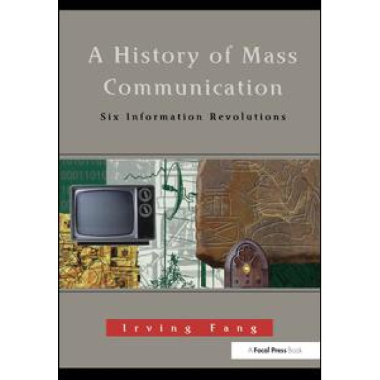 A History of Mass Communication