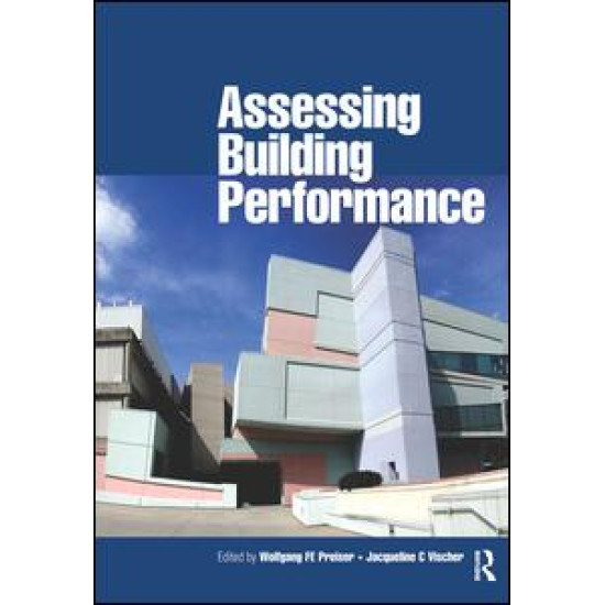 Assessing Building Performance Assessing Building Performance