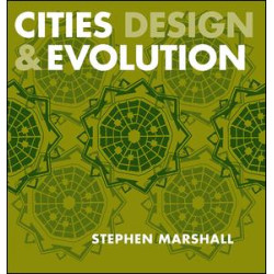 Cities Design and Evolution Cities Design and Evolution