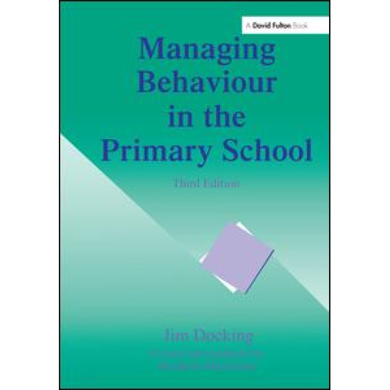 Managing Behaviour in the Primary School