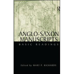 Anglo-Saxon Manuscripts Anglo-Saxon Manuscripts