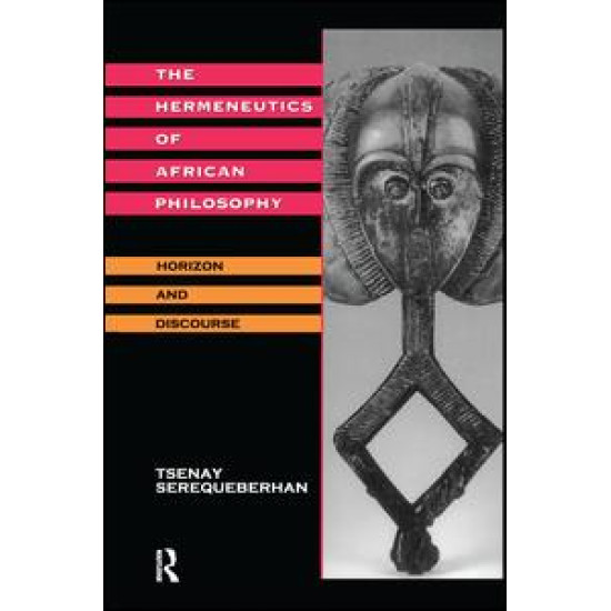 The Hermeneutics of African Philosophy