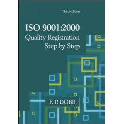 ISO 9001:2000 Quality Registration Step-by-Step