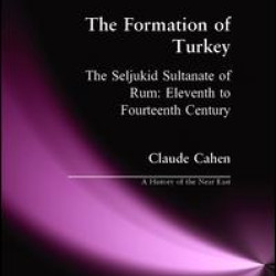 The Formation of Turkey The Formation of Turkey