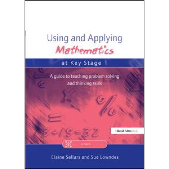 Using and Applying Mathematics at Key Stage 1