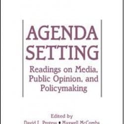 Agenda Setting Agenda Setting