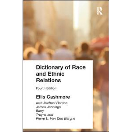 Dictionary of Race and Ethnic Relations