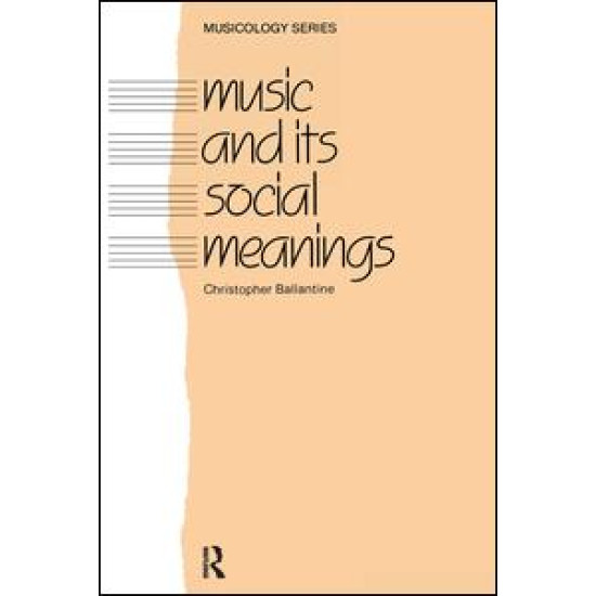 Music and Its Social Meanings