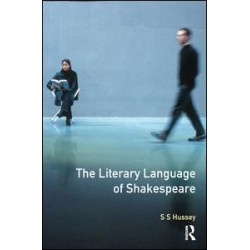 The Literary Language of Shakespeare