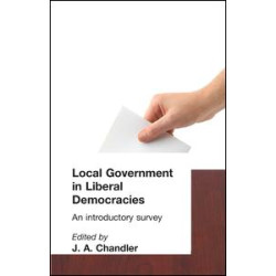 Local Government in Liberal Democracies Local Government in Liberal Democracies