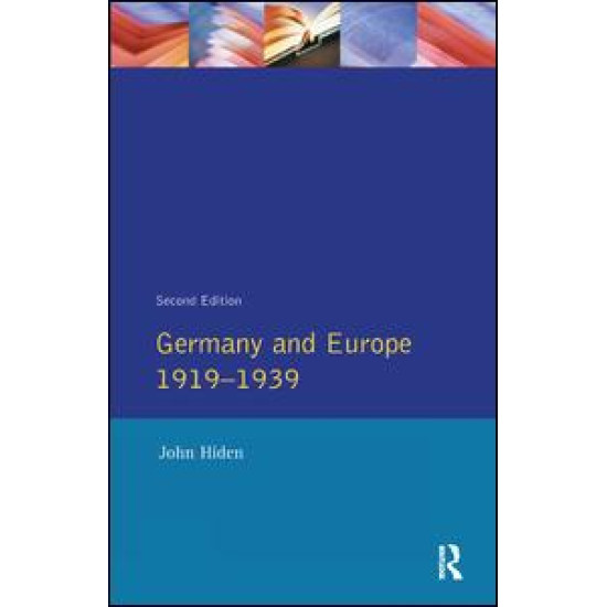 Germany and Europe 1919-1939 Germany and Europe 1919-1939