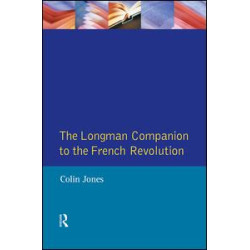 The Longman Companion to the French Revolution