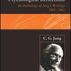 C.G.Jung: Psychological Reflections C.G.Jung: Psychological Reflections
